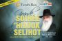 2 Soirées 'Hizouk Séli'hot entre Roch Hachana & Yom Kippour - © Torah-Box