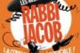 Avant Première de la Comédie musicale "Rabbi jacob" au profit d'hadassah le 16 septembre - © Jewishcommunity  on line