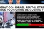 BFM TV s'adonne à la démagogie lèche babouche en proposant un sondage pour « juger Israël pour crime de guerre » ! - © Europe-Israel