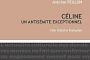"Céline, un antisémite exceptionnel", d'Antoine Peillon - © Lettres d'Israel