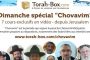 Dimanche après-midi, spécial "Chovavim" ! - © Torah-Box