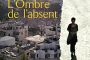 EN LIBRAIRIE - L'Ombre de l'absent, de Sylvia Rivka Kersusan - © Lettres d'Israel