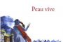 Peau vive, de Gérald Tenenbaum - © Lettres d'Israel