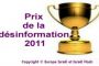 Prix de la désinformation 2011 - © Eli d'Ashdod