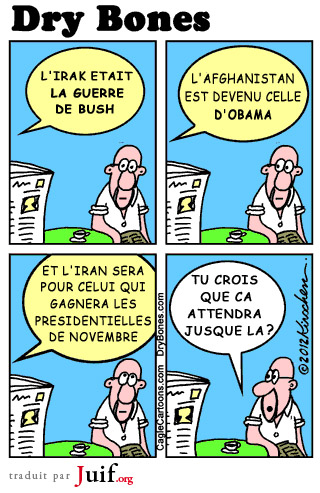 L'Iran sera la guerre de qui ? - © Dry Bones