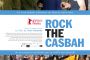 Rock the Casbah - © Les sorties de la semaine
