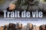 Trait de vie - © Les sorties de la semaine