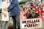 Un Village presque parfait - © Les sorties de la semaine