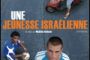 Une jeunesse israélienne (Vasermil) - © Les sorties de la semaine