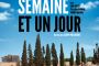 Une semaine et un jour - © Les sorties de la semaine