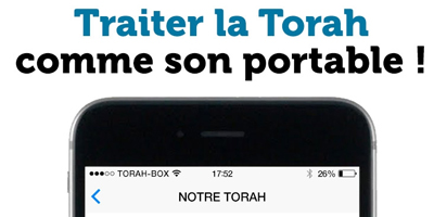 Traiter la Torah comme son Téléphone Portable