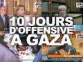 10 jours d'offensive &agrave; Gaza (reportage) - &copy; DailyMotion