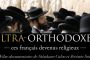 "Ultra-Orthodoxes : le film" - Bande Annonce & Date de projection - &copy; Torah-Box